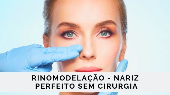 You are currently viewing Rinomodelação – nariz perfeito sem cirurgia